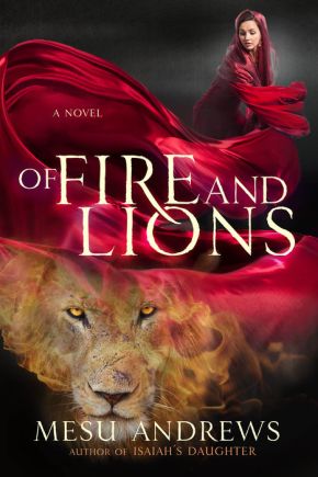 Of Fire and Lions: A Novel *Scratch & Dent*